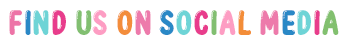 Find Us On Social Media!